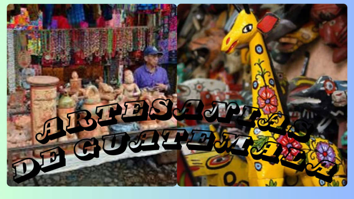 Artesanias Guatemaltecas